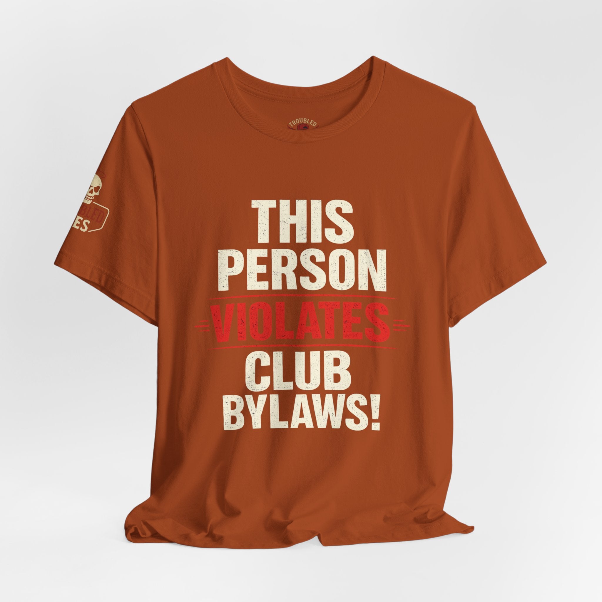 Biker Rebellion T-Shirt — 'Bylaws? We Don't Follow' Motorcycle Club Tee