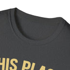 This Place Looks Sober I Can Fix That Beer T-Shirt