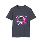 Good & Pissed T-Shirt — Funny Political Statement Tee