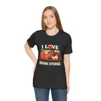 Shark Uterus “I Love Shark Uterus” Charcuterie Foodie Tee