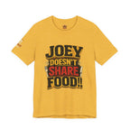 Friends TV "You Don’t Like Sharing Food" T-Shirt
