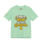"They're Real and They're Spectacular" T-Shirt — Funny Cheeky Arrow Tee