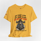 "Get Busy Livin' or Get Busy Dying, So Buy the Bike" T-Shirt — Funny Skeleton Biker Tee