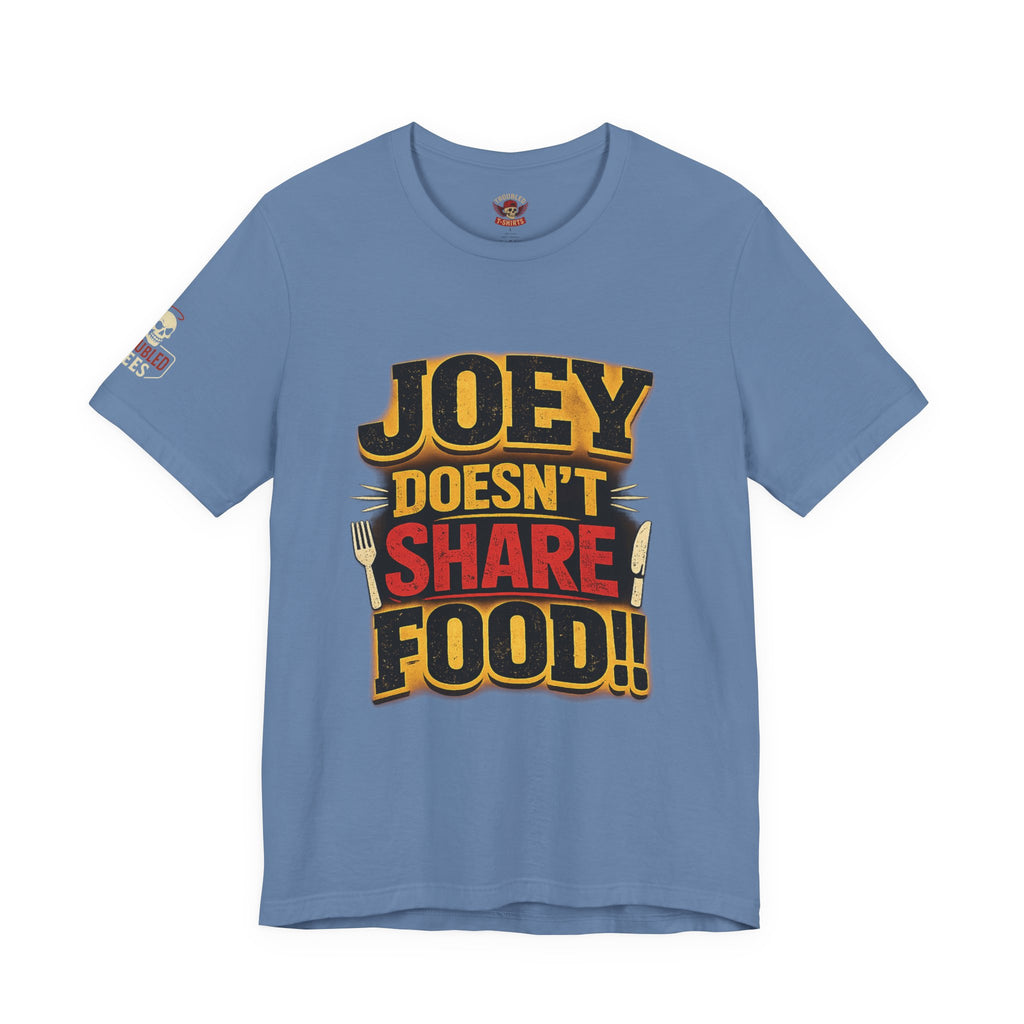 Friends TV "You Don’t Like Sharing Food" T-Shirt