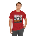 Straight Out of Whiskey T-Shirt — Parody Straight Out of Compton Tee