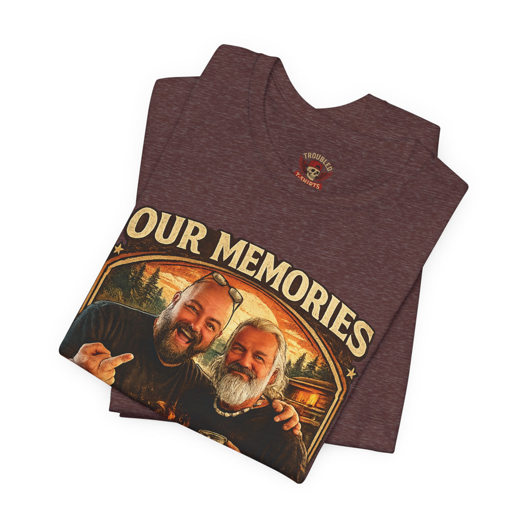 Memories Get Worse, Stories Get Better T‑Shirt — Funny Nostalgia Tee