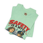 "Safety Is a Myth" T-Shirt — Funny Vintage Propaganda Poster Tee