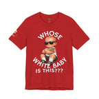 Funny Baby T-shirt — Cute Humorous Infant Tee