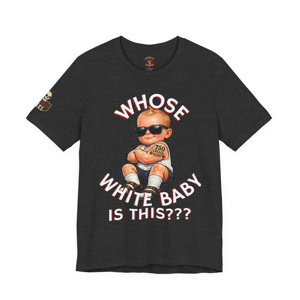 Funny Baby T-shirt — Cute Humorous Infant Tee