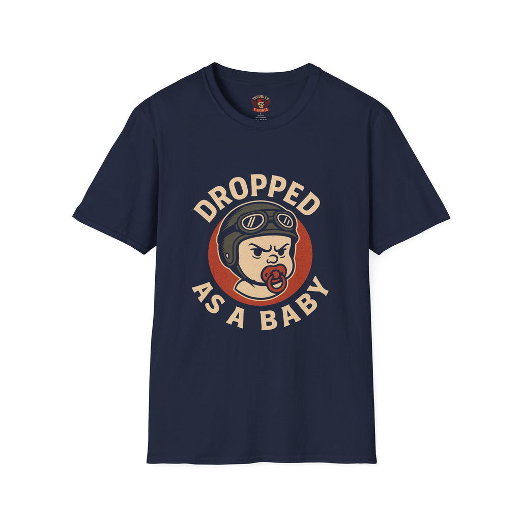 Dropped As A Baby T-Shirt — Funny Retro Baby Pilot Tee