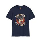 Dropped As A Baby T-Shirt — Funny Retro Baby Pilot Tee