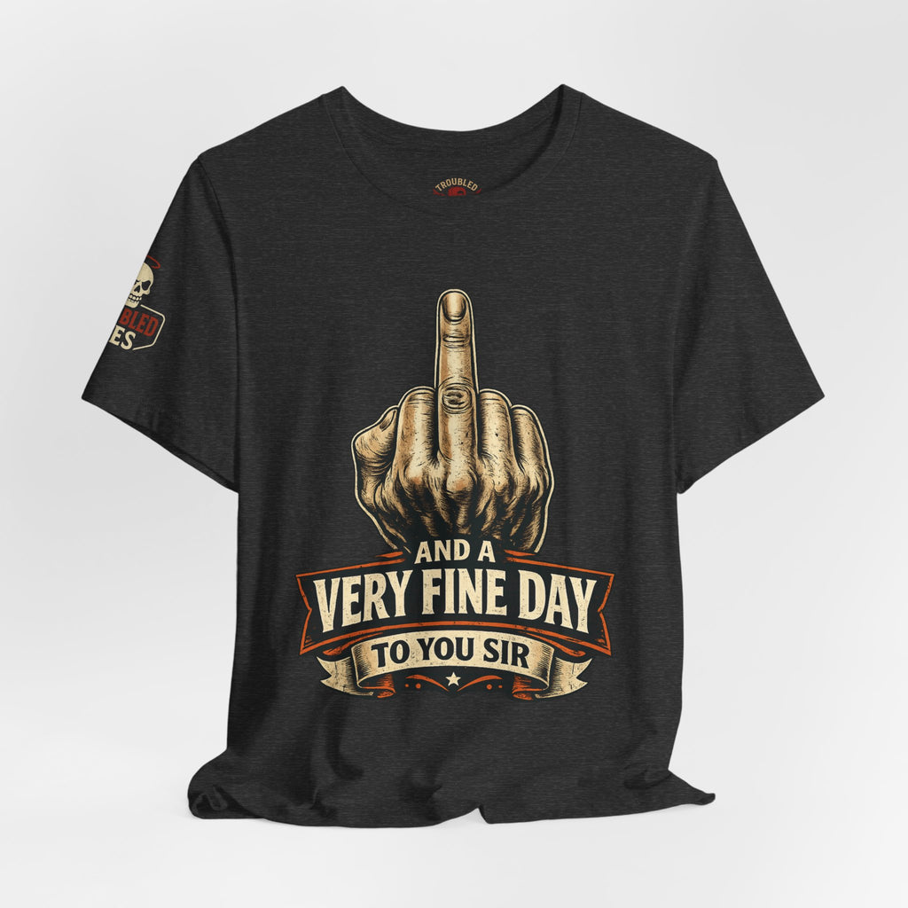 Polite Middle Finger T‑Shirt — Funny Sarcastic Graphic Tee