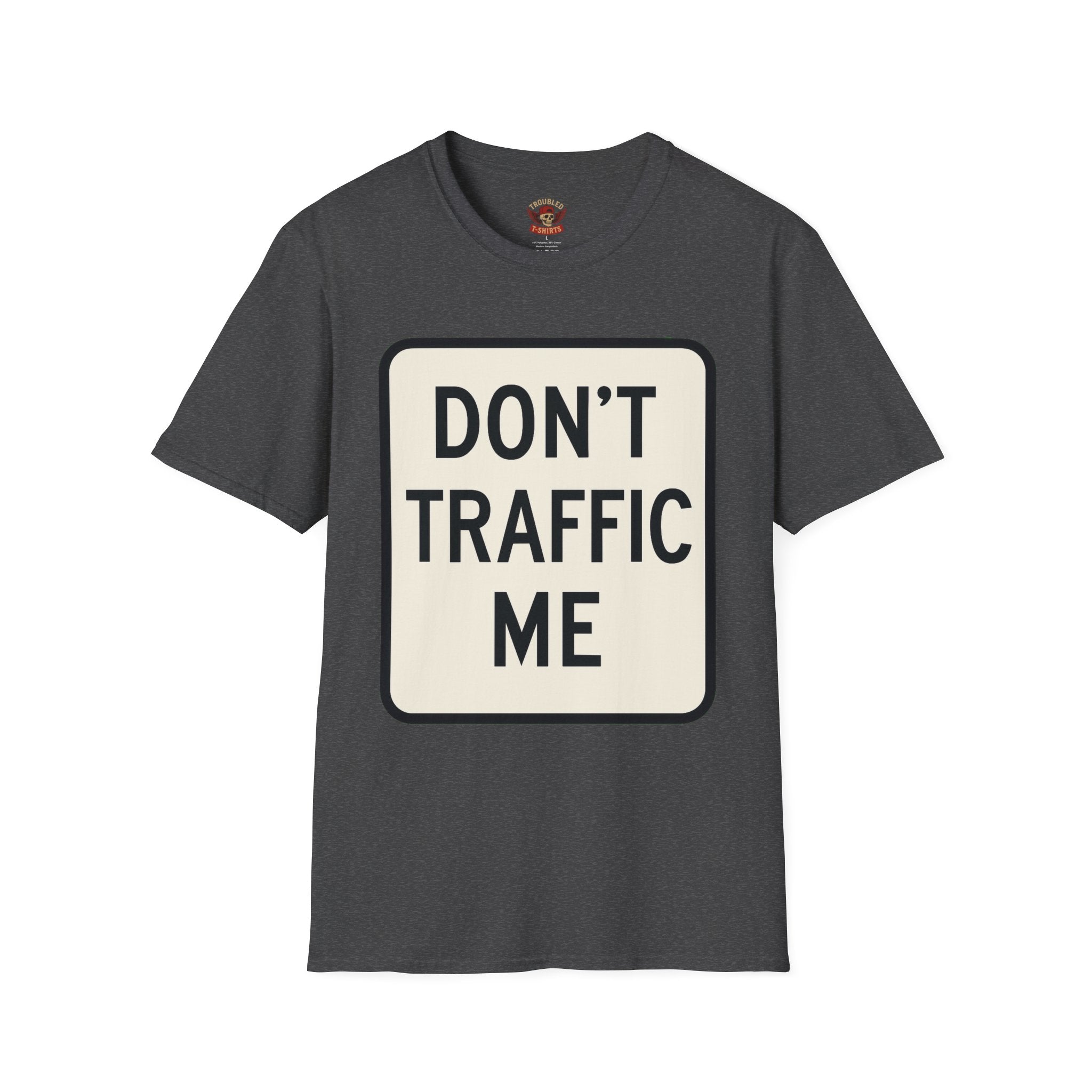 Don't Traffic Me T-Shirt — Anti-Trafficking Awareness Tee