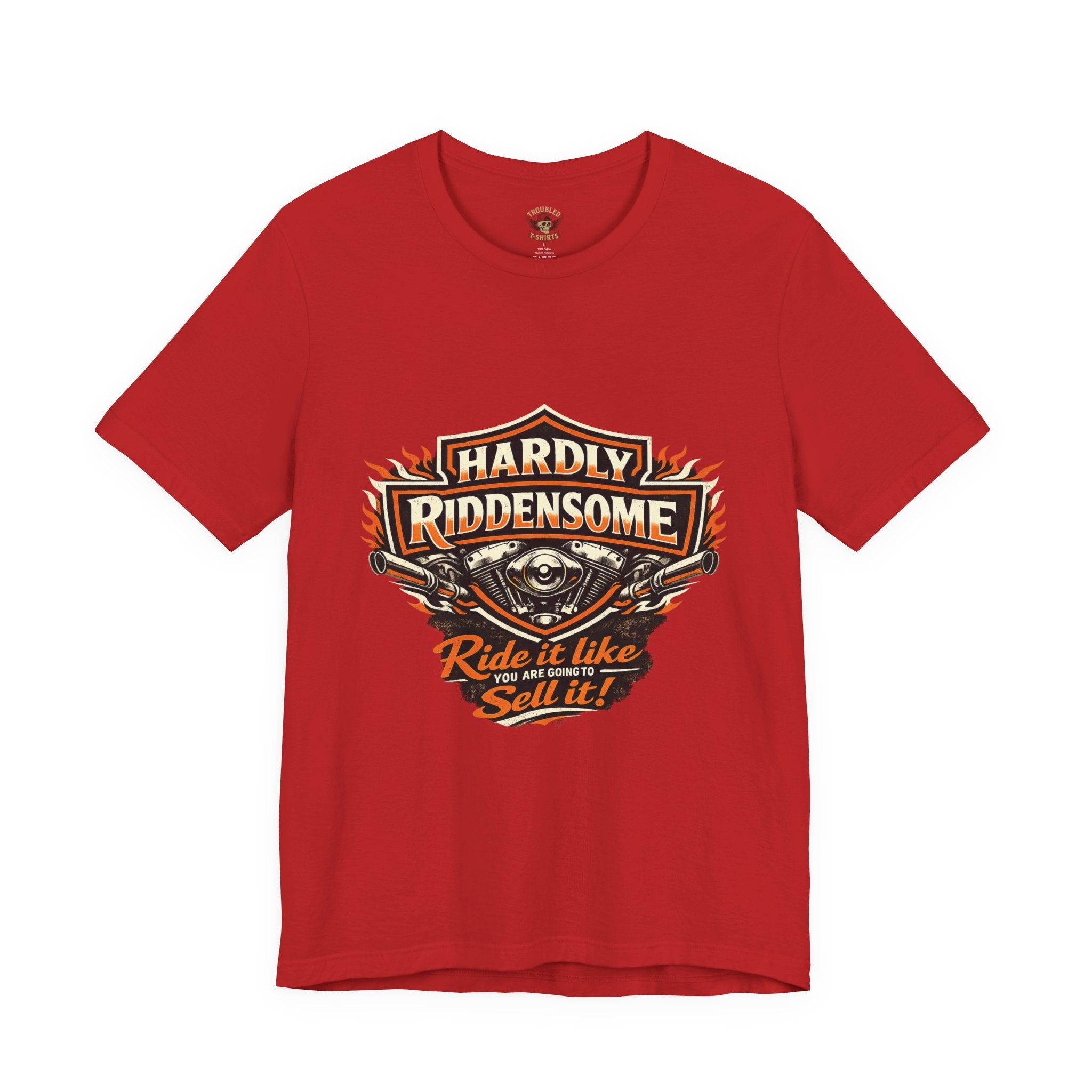 Harley Parody 'Bought It, Never Rode It' T-Shirt