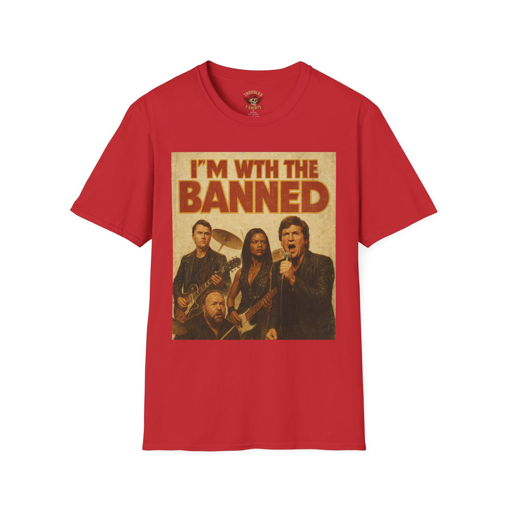 I'm With The Banned T-Shirt – Vintage Rock Band Protest Tee