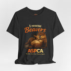 I Rescue Beavers Graphic Tee — Funny Tongue-in-Cheek Wildlife Shirt