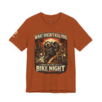 Funny Motorcycle Night Tee — Motorcycle Bike Night T-Shirt