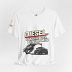 Diesel… It's Like Gas, But For Men T-Shirt — Funny Diesel Truck Tee