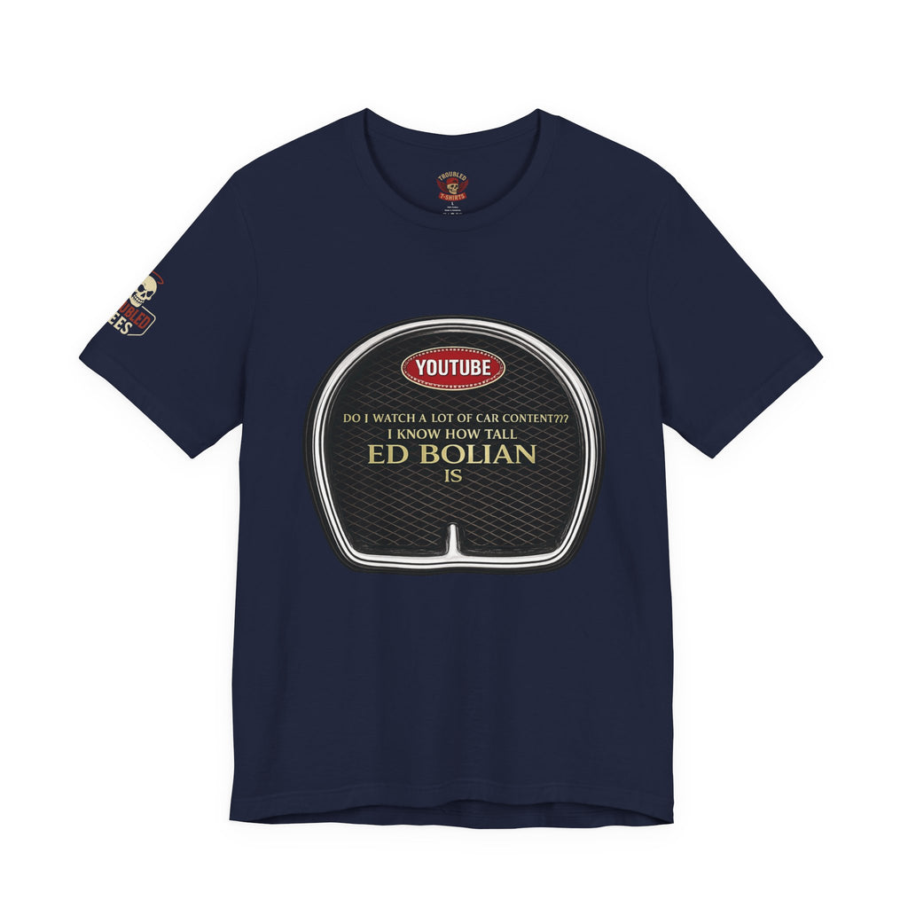 Ed "Too Tall" Bolian Hypercar Tee — 'Almost Too Tall for Hypercars'