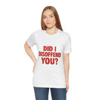 Funny Holiday Quote Tee — 'Funny quote from a drunk relative during the holidays'