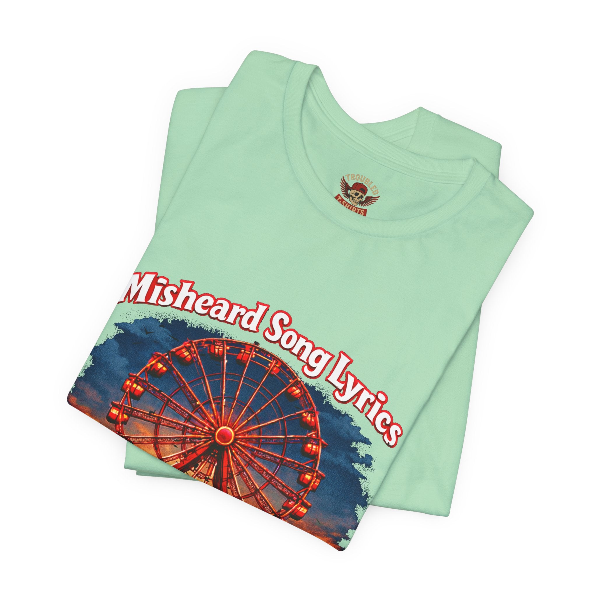Love is a Ferris Wheel T-Shirt — Misheard Lyrics Tee Love is a Battlefield by Pat Benatar