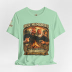 Memories Get Worse, Stories Get Better T‑Shirt — Funny Nostalgia Tee