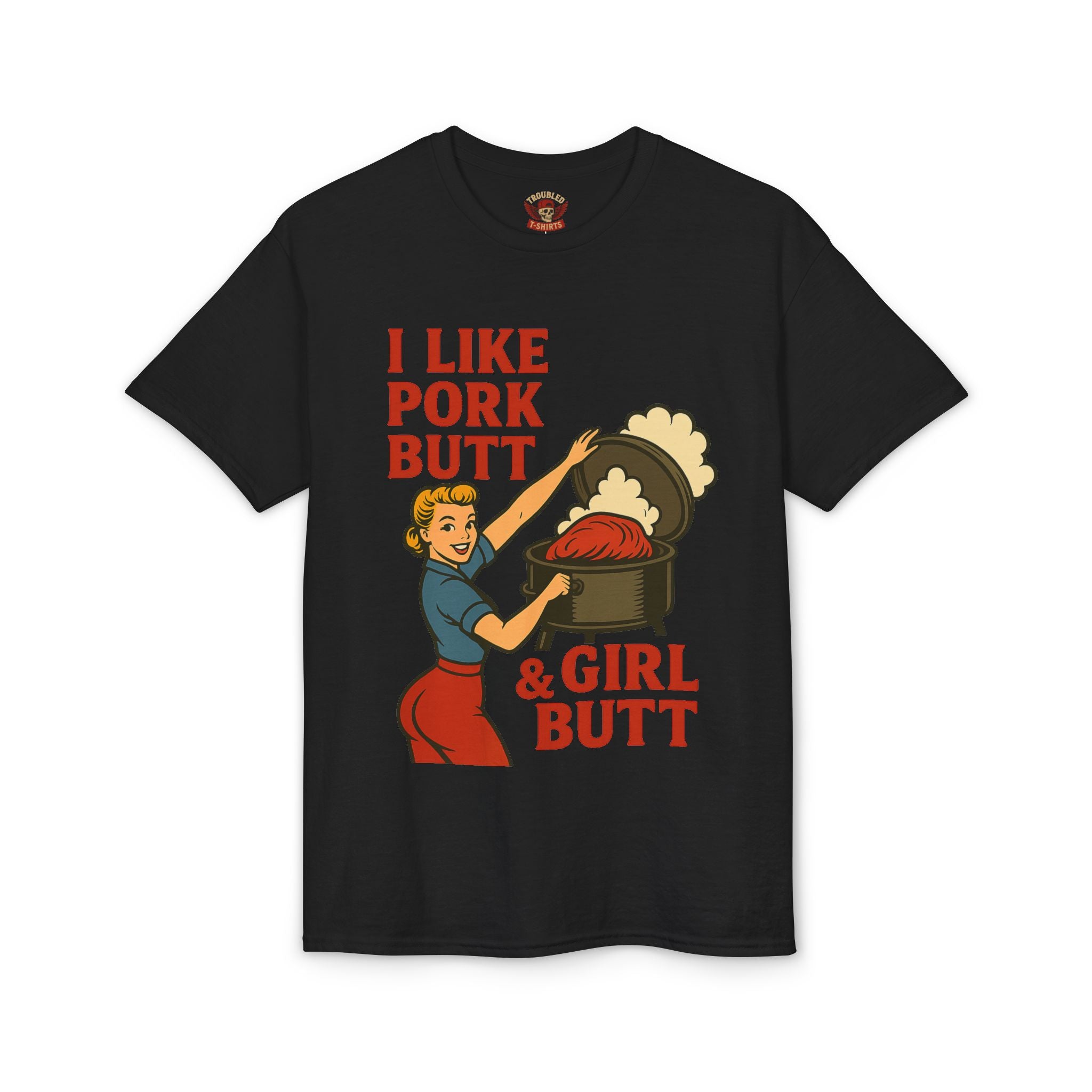 Retro BBQ T‑Shirt — "I Like Pork Butt & Girl Butt" Vintage BBQ Humor Tee