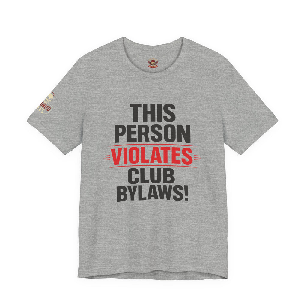 Biker Rebellion T-Shirt — 'Bylaws? We Don't Follow' Motorcycle Club Tee