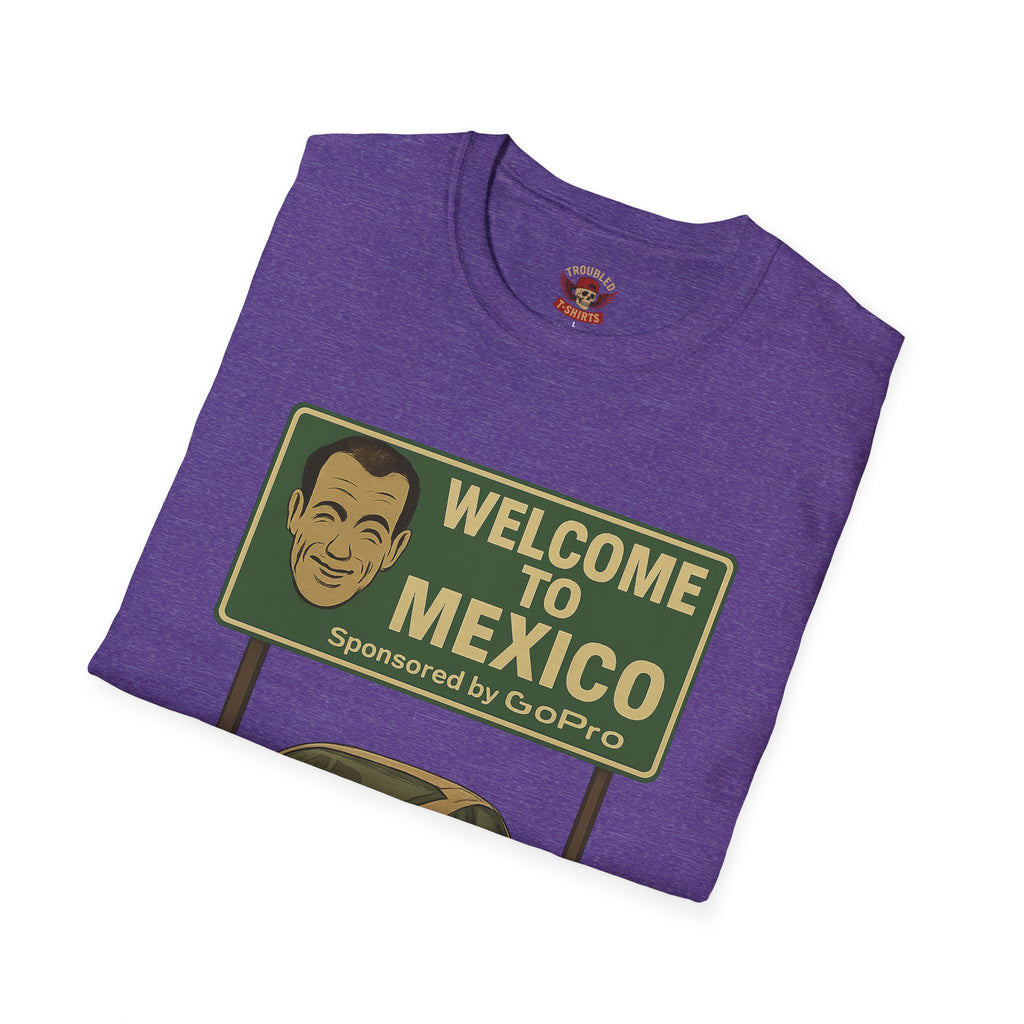 Welcome to Mexico Porsche T-Shirt — 'Welcome to Mexico' Sign Graphic Tee