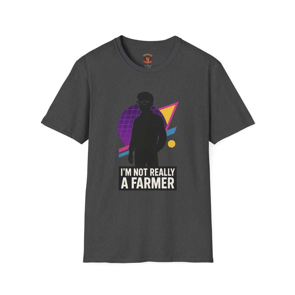 I'm Not Really a Farmer T-Shirt — Retro Silhouette Graphic Tee