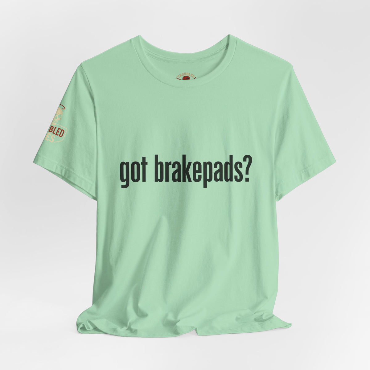 Got Brakepads? T-Shirt — Funny Glowing Mechanic Tee