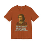 Customer Service Hold Joke T-Shirt — “How long do you wait on hold with customer service? I think they hate us.”