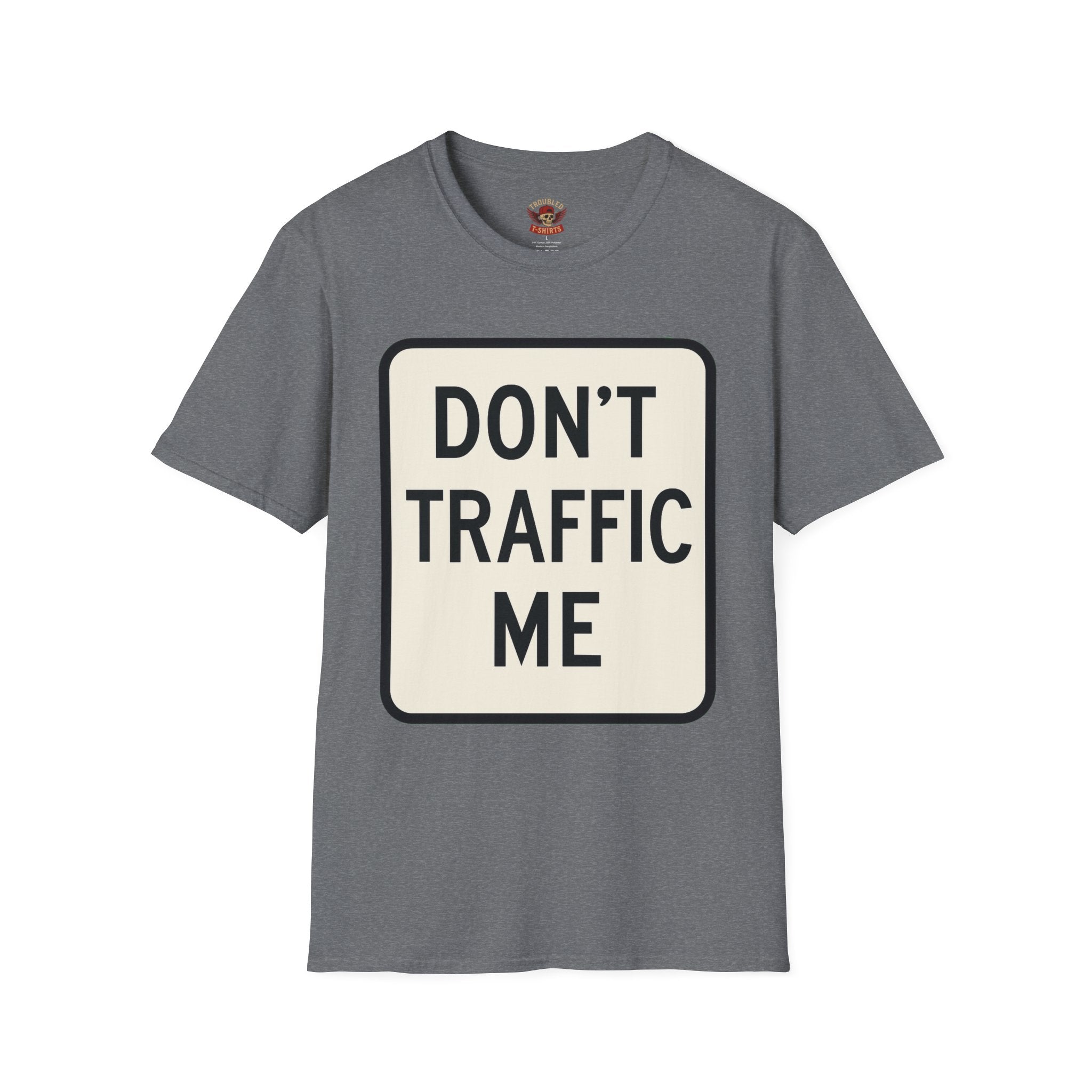 Don't Traffic Me T-Shirt — Anti-Trafficking Awareness Tee