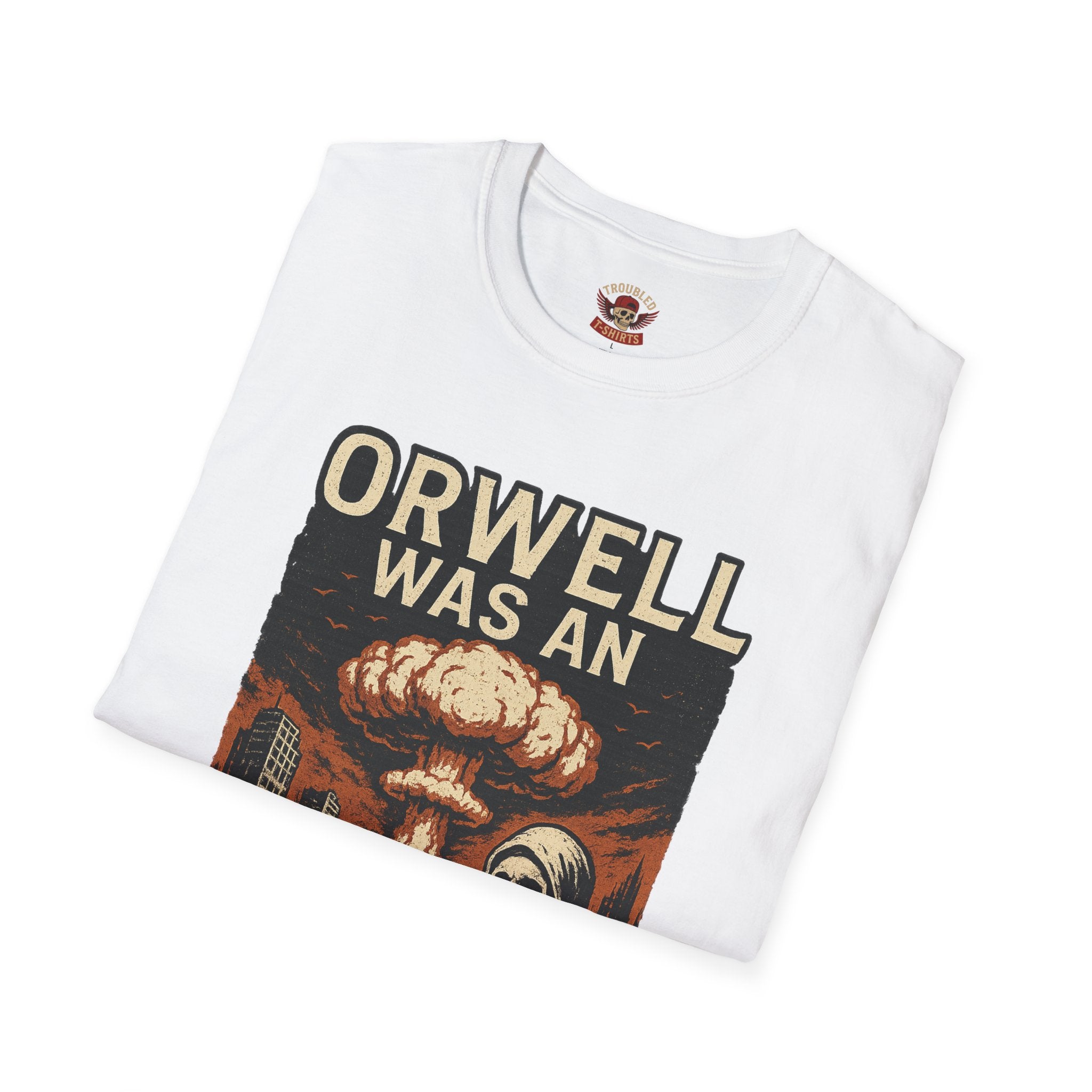 Orwell Was an Optimist T-Shirt — Dystopian Skull & Mushroom Cloud Graphic Tee