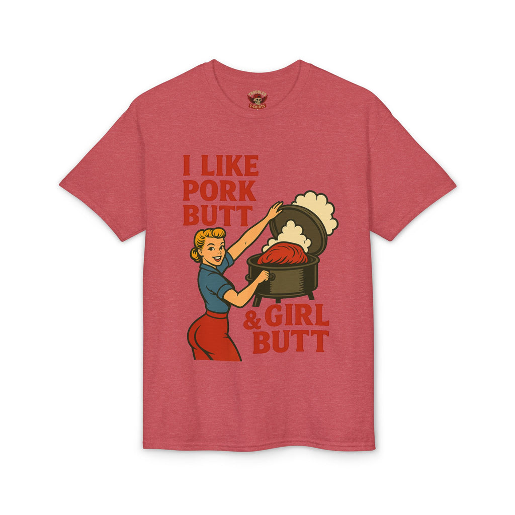 Retro BBQ T‑Shirt — "I Like Pork Butt & Girl Butt" Vintage BBQ Humor Tee