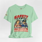 "Safety Is a Myth" T-Shirt — Funny Vintage Propaganda Poster Tee