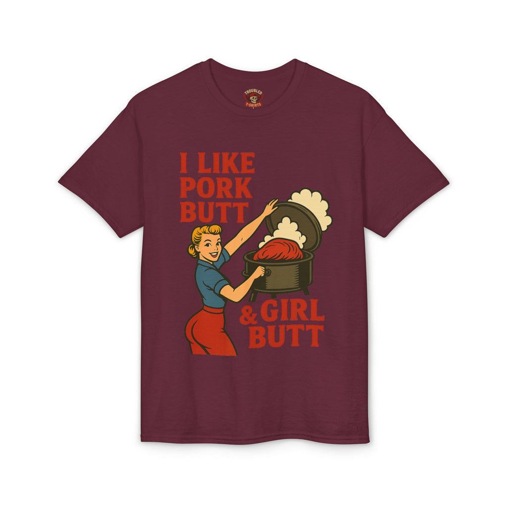 Retro BBQ T‑Shirt — "I Like Pork Butt & Girl Butt" Vintage BBQ Humor Tee