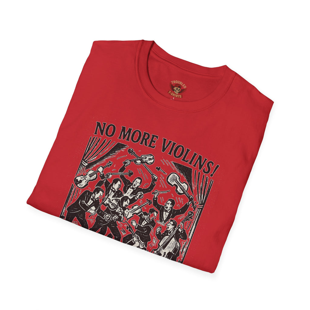 Support the Arts T-Shirt — "No More Violins!" Vintage Concert Poster Tee
