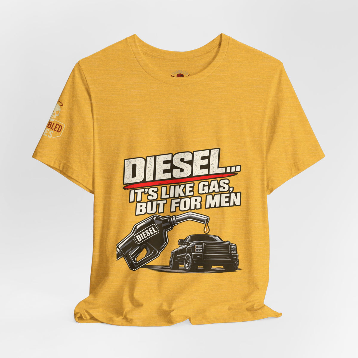 Diesel… It's Like Gas, But For Men T-Shirt — Funny Diesel Truck Tee