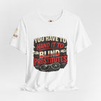 You Have to Hand it to Prostitutes