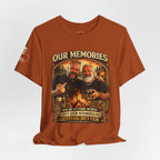 Memories Get Worse, Stories Get Better T‑Shirt — Funny Nostalgia Tee