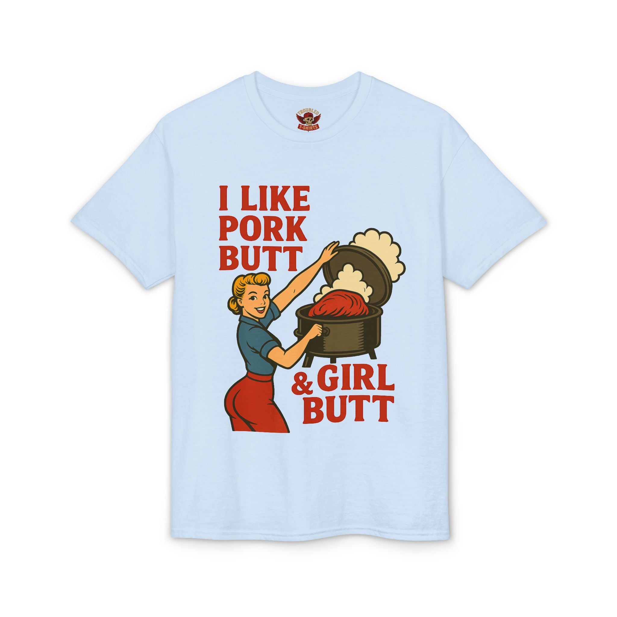 Retro BBQ T‑Shirt — "I Like Pork Butt & Girl Butt" Vintage BBQ Humor Tee