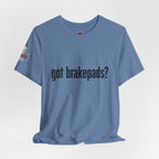 Got Brakepads? T-Shirt — Funny Glowing Mechanic Tee
