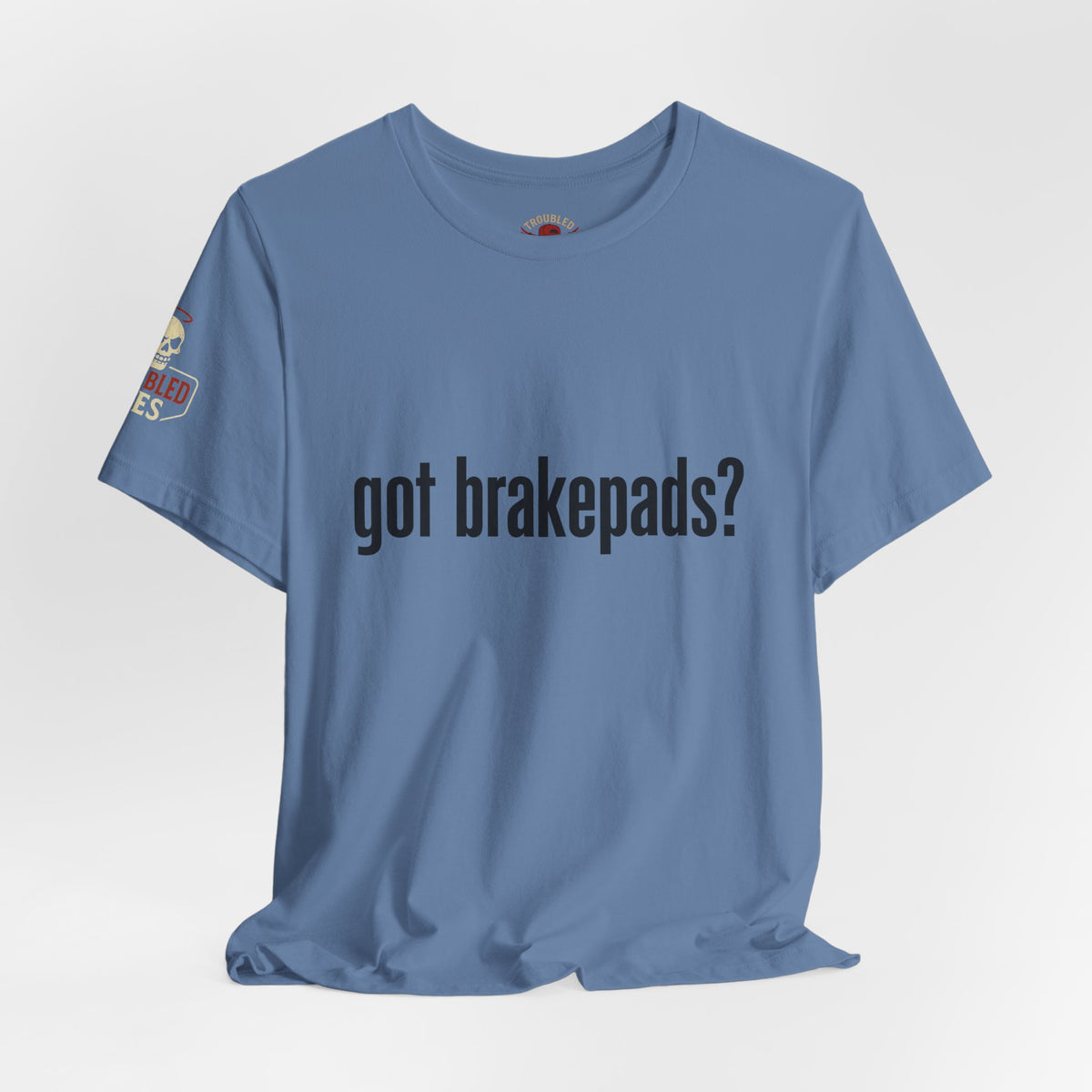 Got Brakepads? T-Shirt — Funny Glowing Mechanic Tee