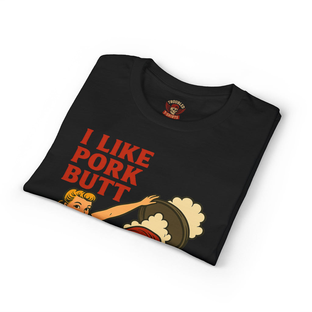Retro BBQ T‑Shirt — "I Like Pork Butt & Girl Butt" Vintage BBQ Humor Tee