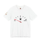 I Am Far From Normal Gas Gauge T-Shirt — Funny Retro Car Quote Tee