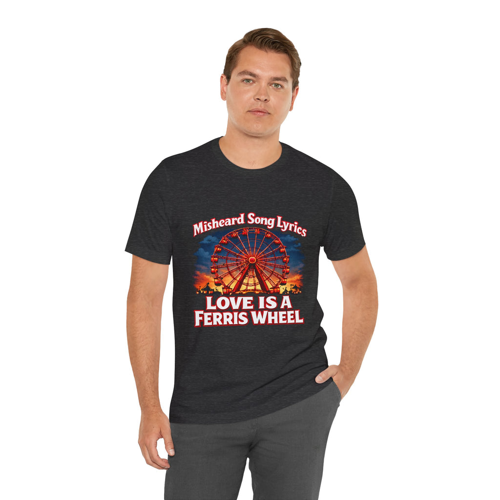 Love is a Ferris Wheel T-Shirt — Misheard Lyrics Tee Love is a Battlefield by Pat Benatar