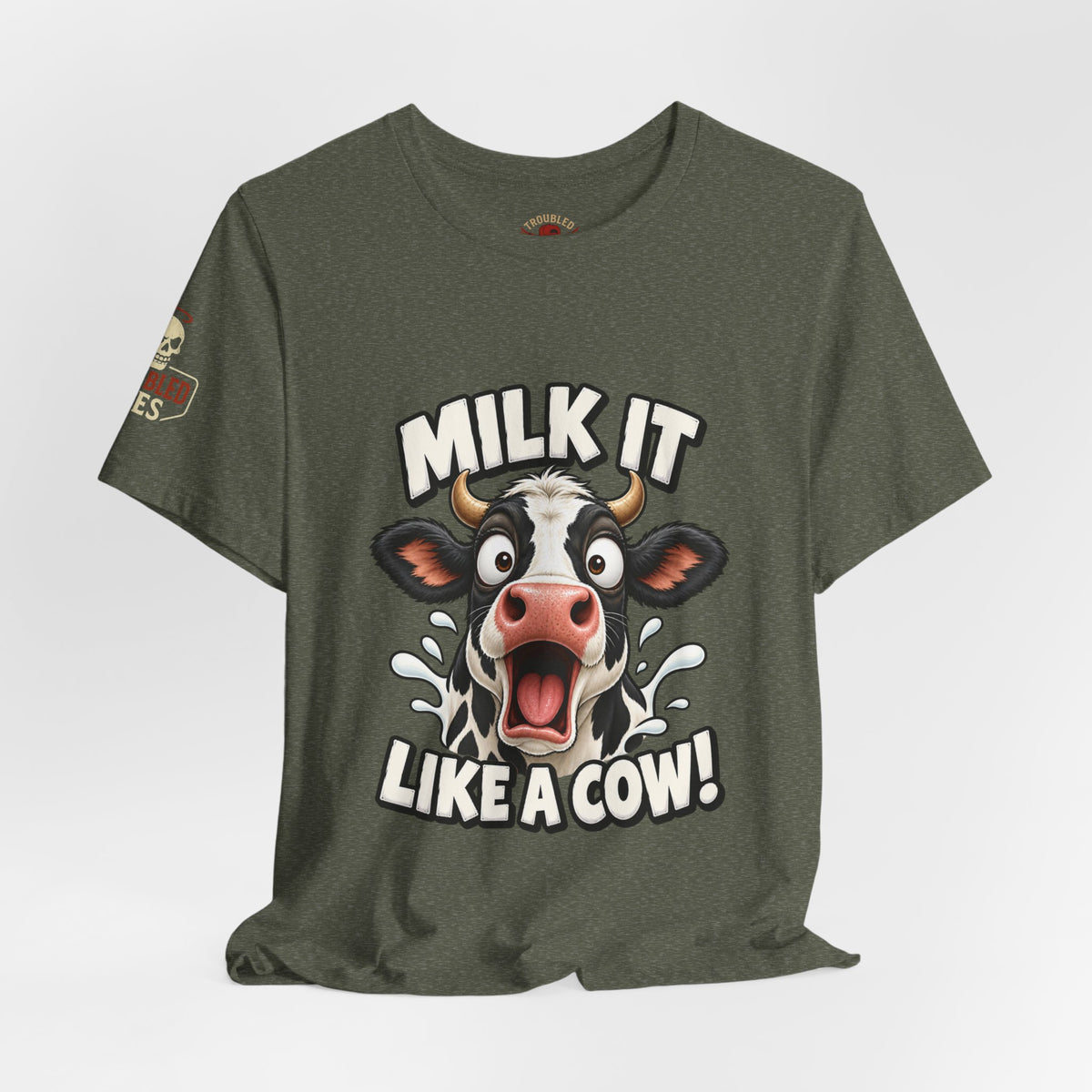 "Milk It Like a Cow!" T-Shirt — Funny Shocked Cow Graphic Tee