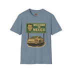 Welcome to Mexico Porsche T-Shirt — 'Welcome to Mexico' Sign Graphic Tee