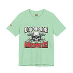 Do Your Job Numbnuts! Funny Work T-Shirt — Humorous Office Tee for Coworkers & Gifts